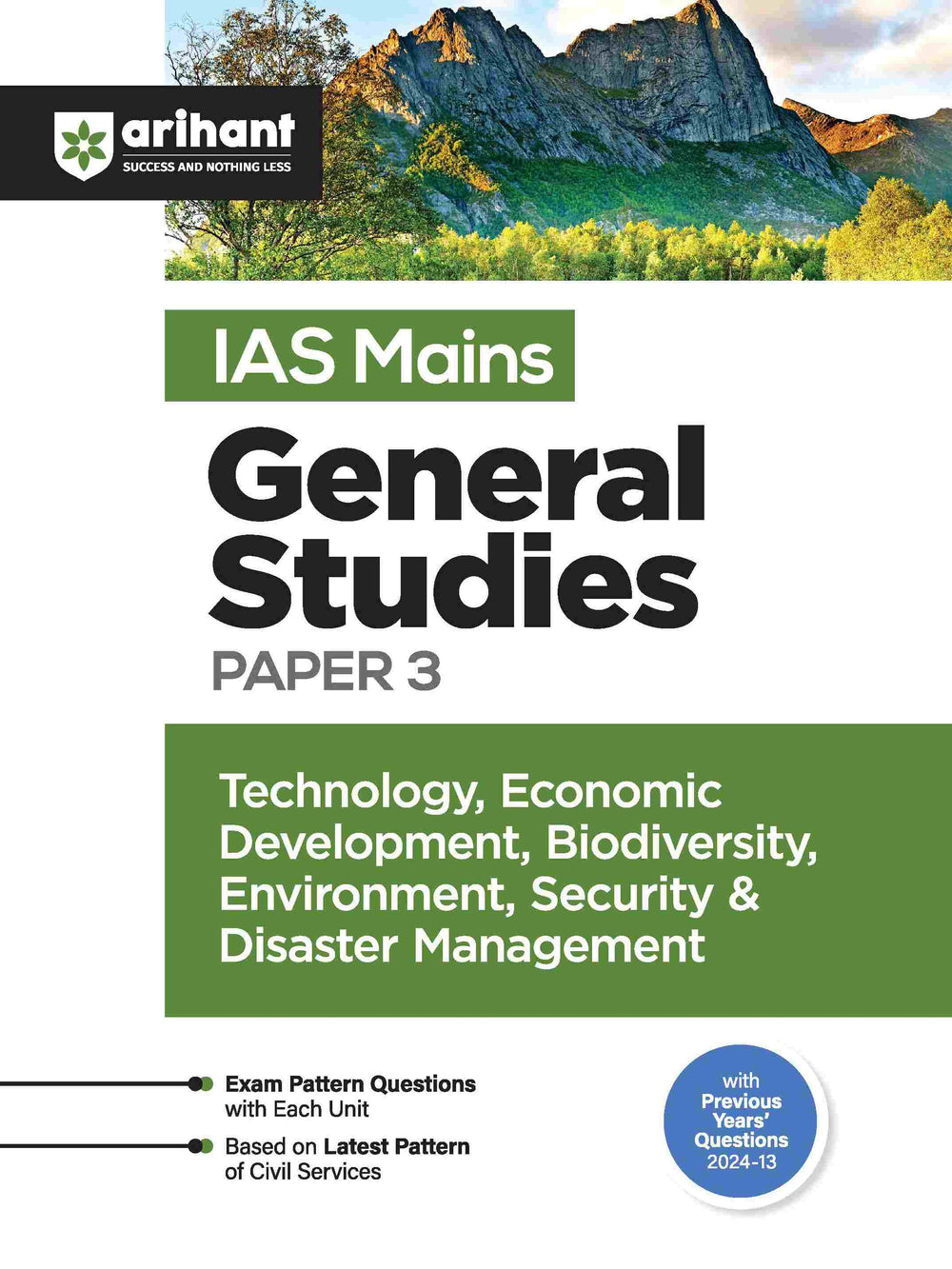 IAS Mains General Studies Paper - 3 Technology, Economic Development, Biodiversity, Environment, Security & Disaster Management