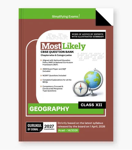 Geography Most Likely Question Bank CBSE Class 12 for 2027 Exam By Oswal Publishers