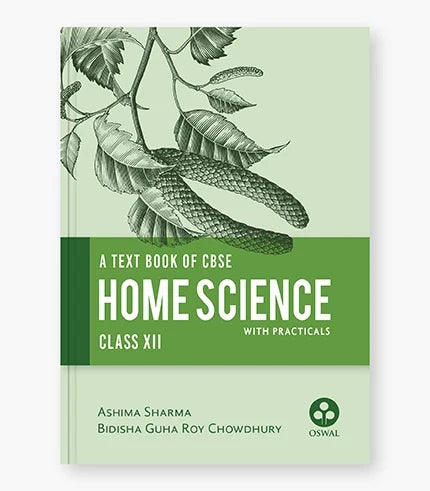 Home Science Textbook CBSE Class 12 By Oswal Publishers