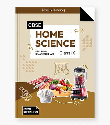 Home Science Textbook CBSE Class 9 By Oswal Publishers