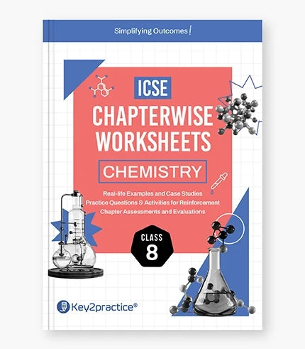Chemistry Chapterwise Worksheets ICSE Class 8 Exam 2027 By Oswal Publishers