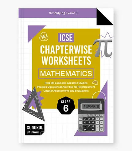 Mathematics Chapterwise Worksheets ICSE Class 6 Exam 2027 By Oswal Publishers