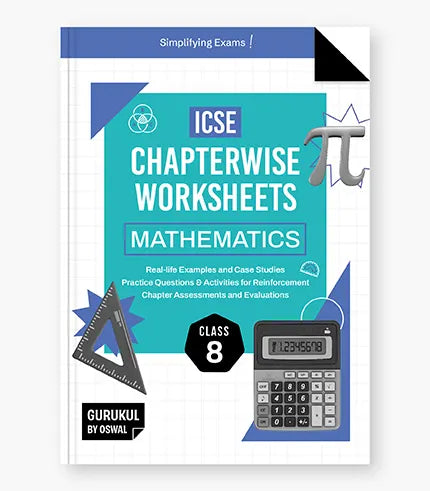 Mathematics Chapterwise Worksheets ICSE Class 8 Exam 2027 By Oswal Publishers