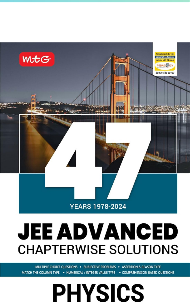 MTG 47 Years JEE Advanced (1978-2023) Chapter-wise Previous Years Solved Question Papers Physics Book | JEE Advanced PYQ For 2025 Exam [Paperback] DR.MS YADAV