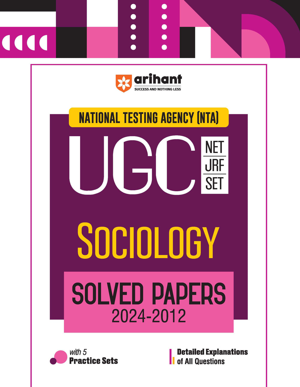 NTA UGC NET /JRF/SET 2025 - Sociology Solved Papers (2024-2012)