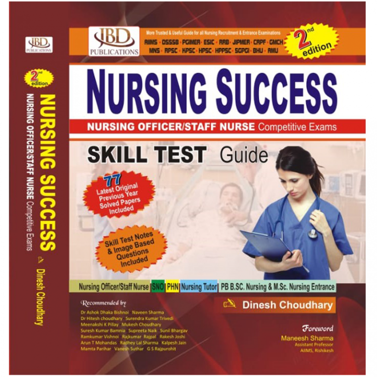 Nursing Success Staff Nurse Competetive Exams Guide BY Dinesh Choudhary (JBD)