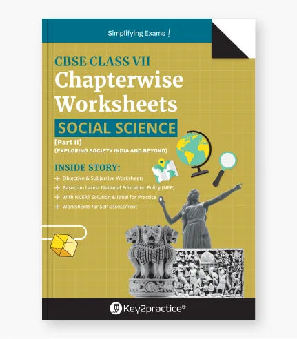 Social Science Chapterwise Worksheets Part II CBSE Class 7 Exam 2027 By Oswal Publishers