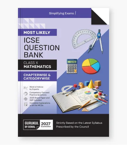 Mathematics Most Likely Question Bank ICSE Class 10 For 2027 Exam By Oswal Publishers