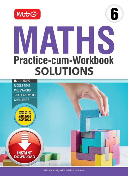 Class 6 Maths Practice-cum-Workbook Solution, Publisher: MTG Learning Media Pvt Ltd