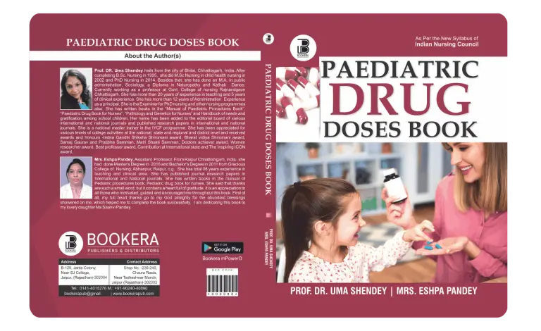 Paediatric Drug Doses Book (E) Author: Prof. Dr Uma Shendey & Mrs Eshpa Pandey ,  Publisher  : Bookera Publishers & Distributors