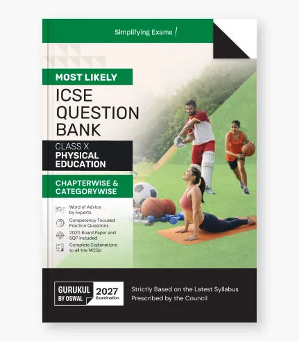 Physical Education Most Likely Question Bank ICSE Class 10 For 2027 Exam By Oswal Publishers