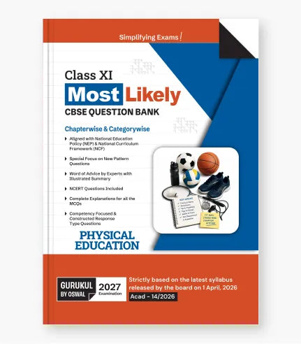 Physical Education Most Likely CBSE Question Bank Class 11 Exam 2027 By Oswal Publishers