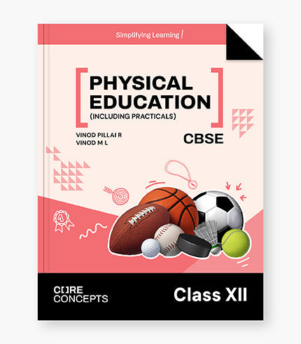 Physical Education (Including Practicals) : Textbook for CBSE Class 12 By Oswal Publishers