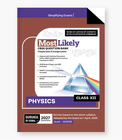 Physics Most Likely Question Bank CBSE Class 12 for 2027 Exam By Oswal Publishers