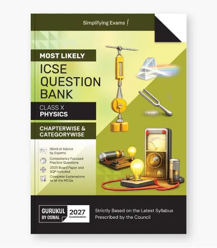Physics Most Likely Question Bank ICSE Class 10 For 2027 Exam By Oswal Publishers