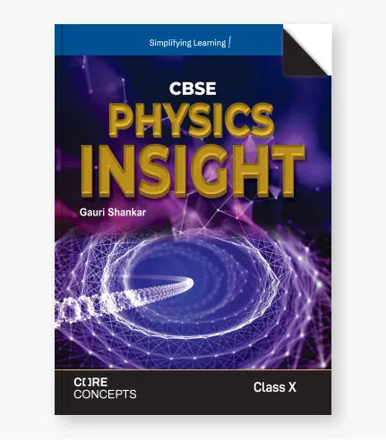 Physics Insight Textbook CBSE Class 10 By Oswal Publishers