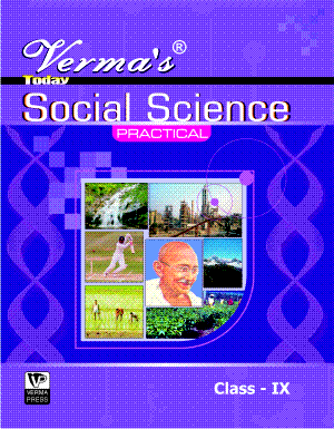 Verma’s Today Social Science Practical (English Medium) Class IX (Question Answer) ,  Author: Team Verma Press , Publisher: VP Verma Press