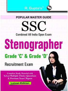 SSC – Stenographer Grade ‘C&D’ Exam Guide
