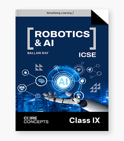 Robotics & AI Textbook ICSE Class 9 By Oswal Publishers