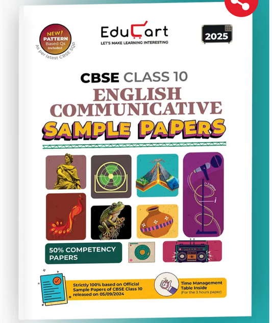 Educart CBSE English Communicative Class 10 Sample Paper 2024-25 (new 50% competency Qs) 2025