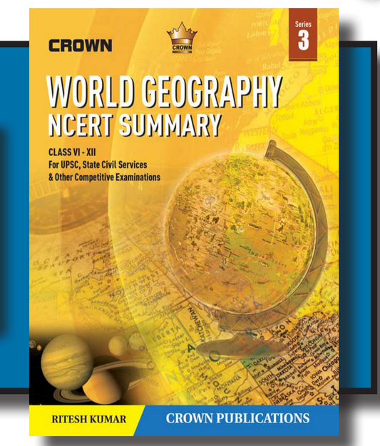 World Geography Ncert Summary| Class 6-12| Series 3|Ritesh Kumar | Crown