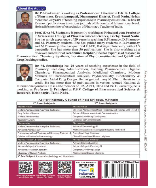 ADVANCED ORGANIC CHEMISTRY-II (PHARMACEUTICAL CHEMISTRY) M.PHARM SECOND SEMESTER,Authors : Dr. P. Sivakumar, (Prof.) Dr. M. Sivagamy, Dr. M. Senthilraja,  THAKUR PUBLICATIONS PVT LTD