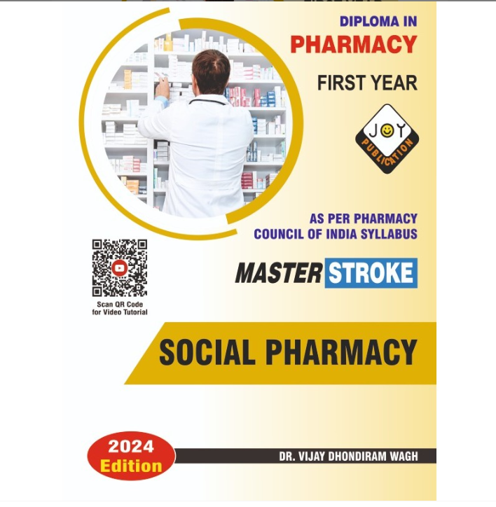 SOCIAL PHARMACY D PHARM FIRST YEAR ENGLISH MASTER STROKE CHAPTERWISE QUESTION BANK BY JOY PUBLICATION, THAKUR PUBLICATIONS PVT LTD