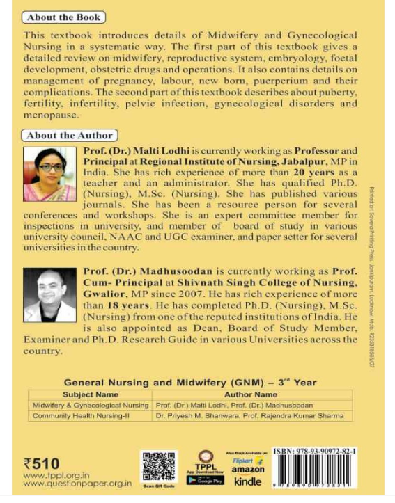 MIDWIFERY AND GYNECOLOGICAL NURSING, /Authors- Prof.(Dr.) Malti Lodhi, Prof.(Dr.) Madhusoodan, THAKUR PUBLICATIONS PVT LTD
