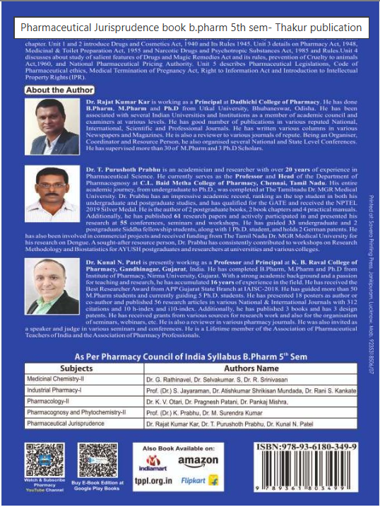 PHARMACEUTICAL JURISPRUDENCE BOOK B.PHARM 5TH SEMESTER, THAKUR PUBLICATIONS PVT LTD,     Dr. Rajat Kumar Kar, Dr. T. Purushoth Prabhu, Dr. Kunal N. Patel
