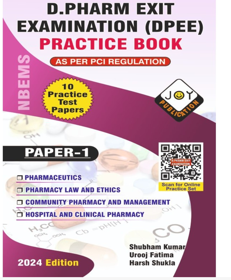 D.PHARM EXIT EXAMINATION PRACTICE BOOK PAPER-1 (DPEE) KIT BY JOY PUBLICATION, THAKUR PUBLICATIONS PVT LTD