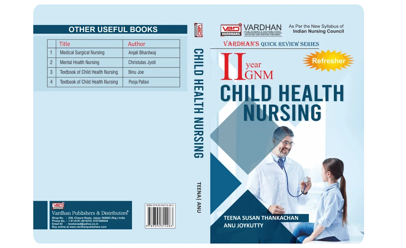 VPD(QRS)-Child Health Nursing (E) Author: Teena Susan & Anu Joykutty , Publisher : Vardhan Publishers & Distributors