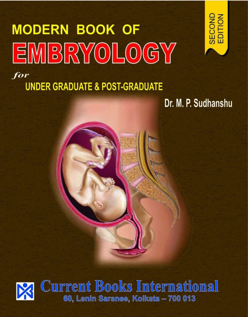MODERN BOOK of EMBRYOLOGY (for UG & PG, Author  M. P. Sudhanshu, Publisher  Current Books International