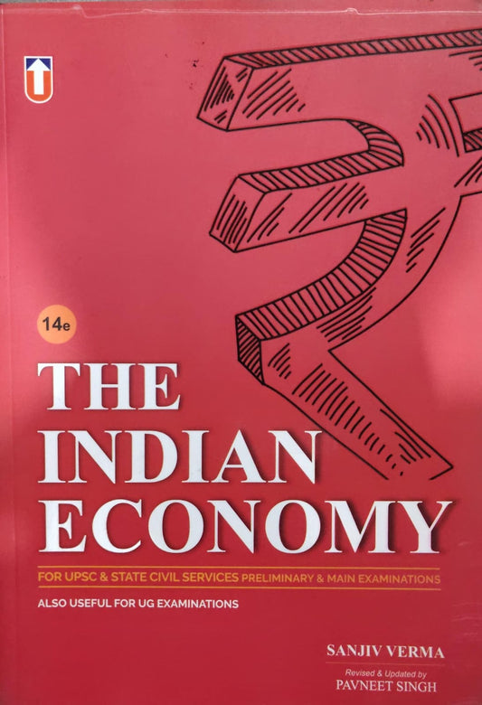 THE INDIAN ECONOMY Author: SANJIV VERMA, PAVNEET SINGH