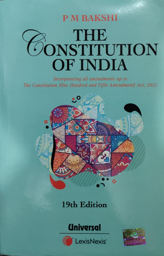 THE CONSTITUTION OF INDIA Author: P M BAKSHI