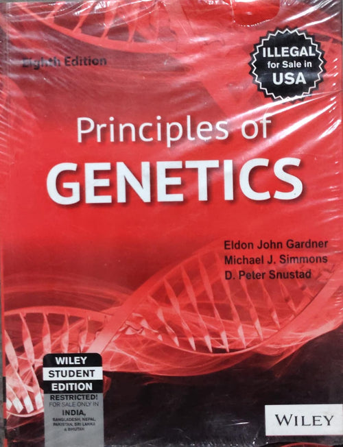 Principles of Genetics 8th Edition - Wiley Student Edition | Gardner, Simmons, Snustad Author: Eldon John Gardner, Michael J. Simmons, D. Peter Snustad