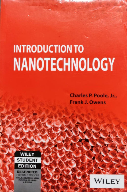 Introduction to Nanotechnology - Charles P. Poole Jr., Frank J. Owens | Wiley Author: Charles P. Poole Jr., Frank J. Owens