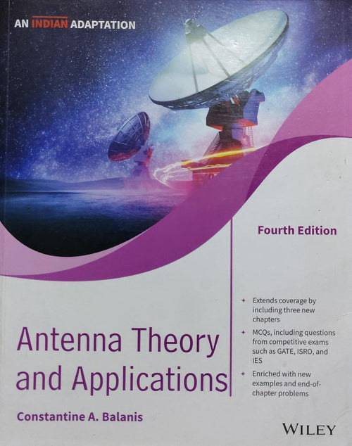 Antenna Theory and Applications 4th Edition - Indian Adaptation | Constantine A. Balanis Author: Constantine A. Balanis