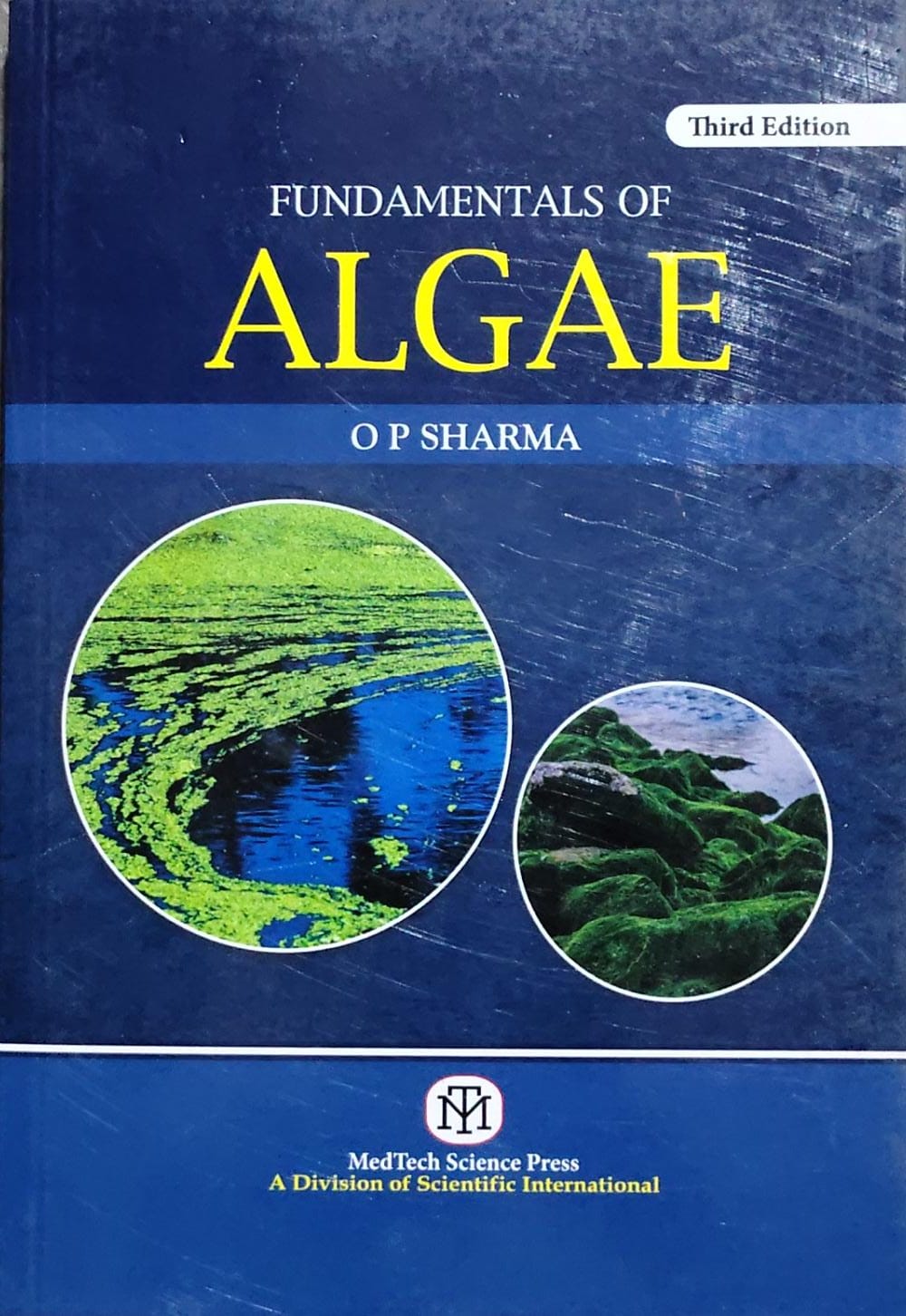 Fundamentals of Algae 3rd Edition - O P Sharma | MedTech Science Press Author: O P Sharma