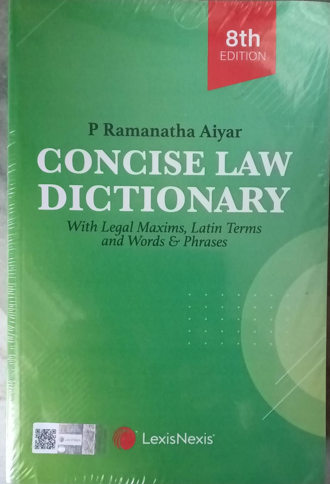Concise Law Dictionary 8th Edition - Legal Maxims & Latin Terms | LexisNexis Author: P Ramanatha Aiyar