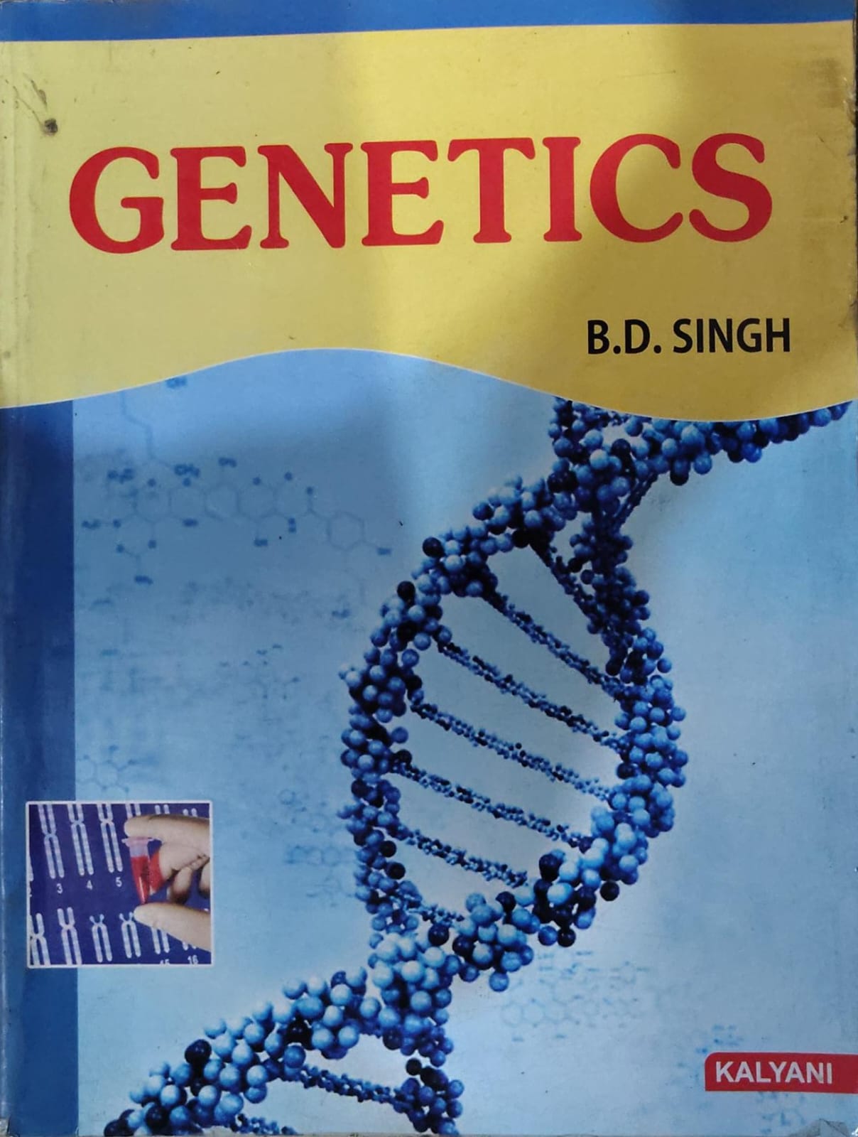 Genetics | B.D. Singh | Kalyani Publishers Author: B.D. Singh