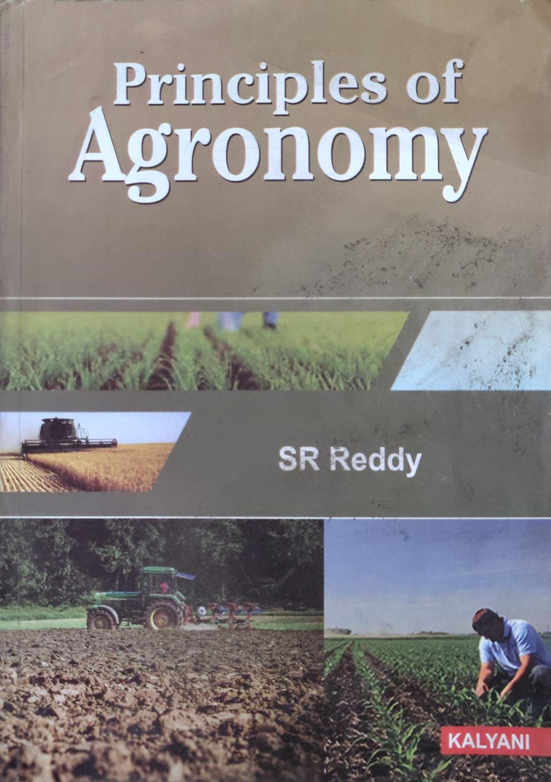 Principles of Agronomy | SR Reddy | Kalyani Publishers Author: SR Reddy