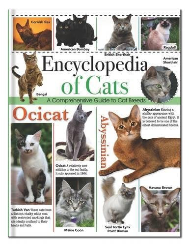 Encyclopedia of Cats: A Comprehensive Guide to Cat Breeds AUTHOR: MIDDLE (NOVEL)