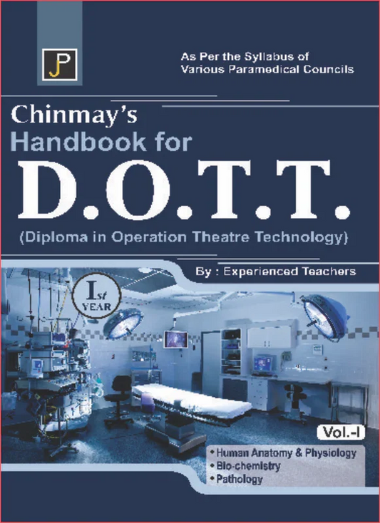 CHINMAYS HAND BOOK FOR DOTT 1 year 1 part By Experienced Teachers , Publisher: JainPublications