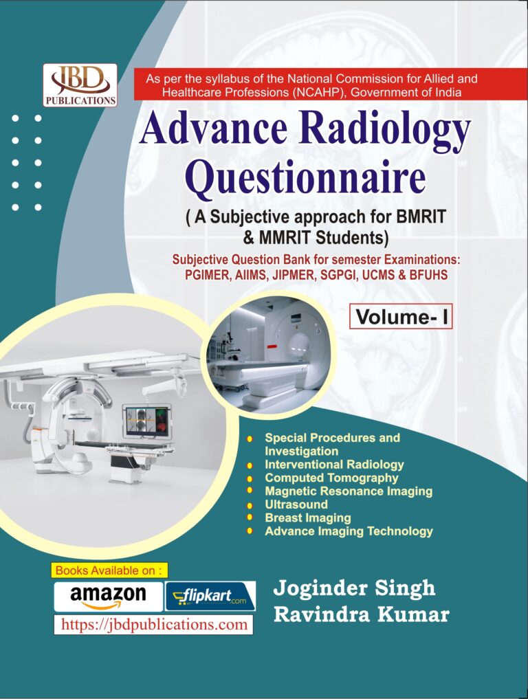 Advance Radiology Questionnaire (Volume-I) BY Joginder Singh, Ravindra Kumar (JBD)