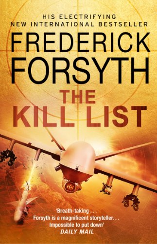 The Kill List Author: Frederick Forsyth (Novel)