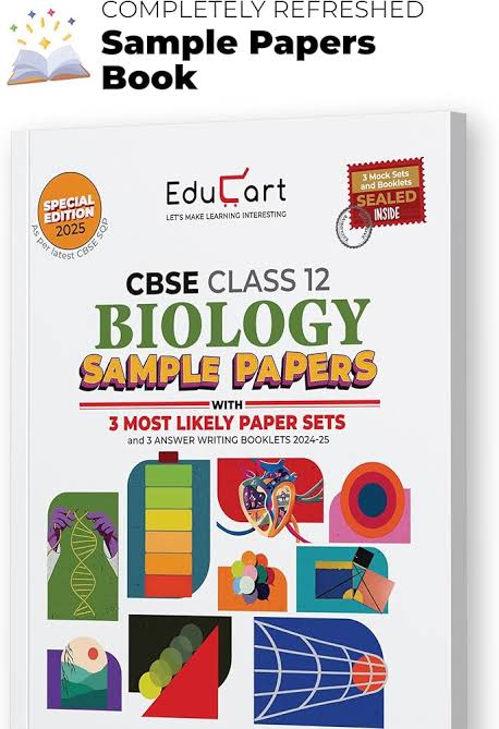 Educart CBSE Biology Class 12 Sample Paper 2024-25 (With exclusive CBSE Mock Booklets for 2025 Exam)