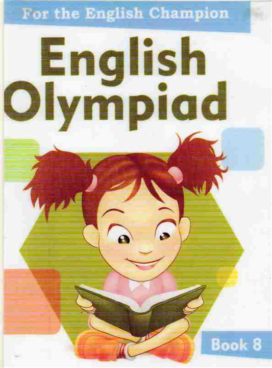 English Olympiad – Book 8 Subtitle: For the English Champion AUTHOR: MIDDLE (NOVEL)