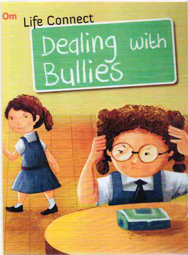 LIFE CONNECT DEALING WITH BULLIES By (author) OMKIDZ (NOVEL)