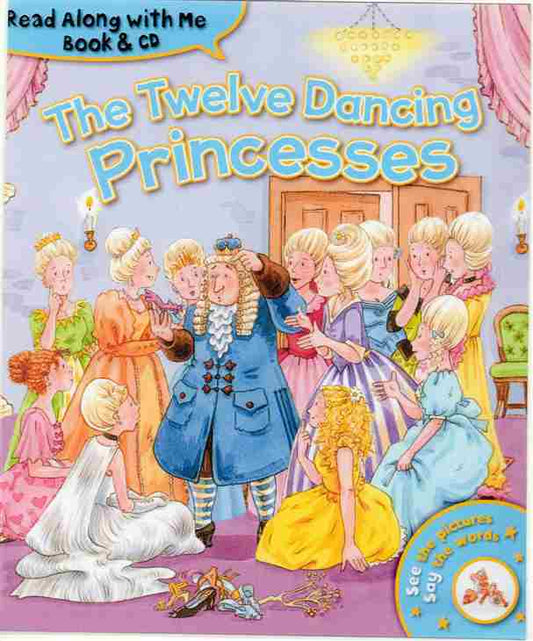 THE TWELVE DANCING PRINCESS AUTHOR: JUNIOR (NOVEL)