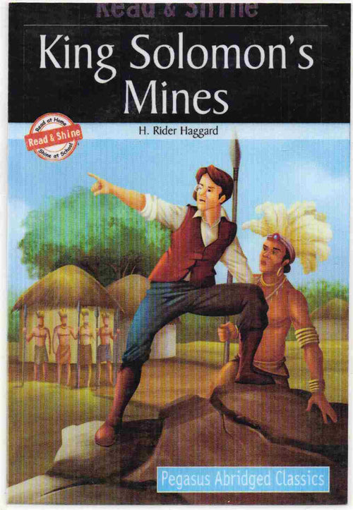 King Solomon’s Mines  Author: H. Rider Haggard (NOVEL)